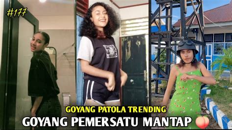 Goyang Patola Trending Goyang Pemersatu Mantap 🍑 177 Youtube