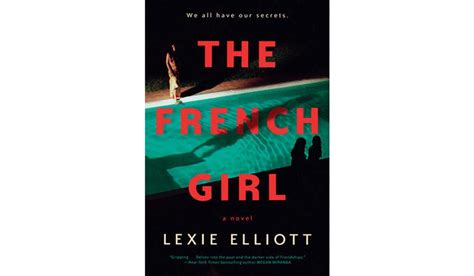 Book Review The French Girl By Lexie Elliott Washington Times