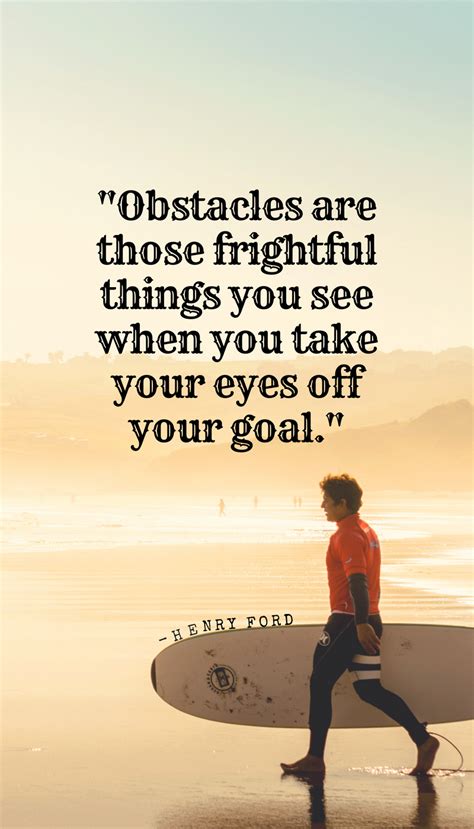 You See Obstacles When You Take Your Eyes Off Your Goal Repin This To