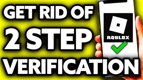 How To Get Rid Of Two Step Verification On Roblox Easy Youtube