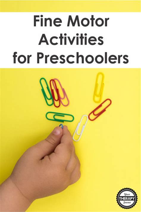 Fine Motor Activities For Preschoolers Your Therapy Source