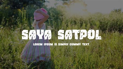 Saya Satpol Font Download Free For Desktop And Webfont