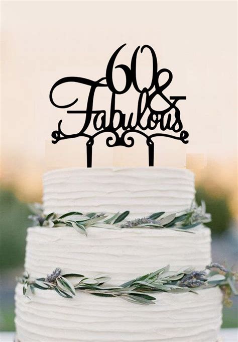 60 Cake Topper Fabulous 60th Birthday Cake Topper Wedding Cake Topp