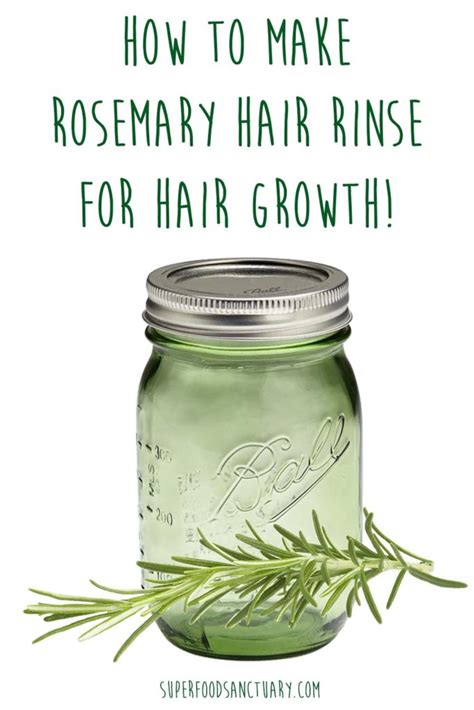 how to make rosemary hair rinse for hair growth superfood sanctuary