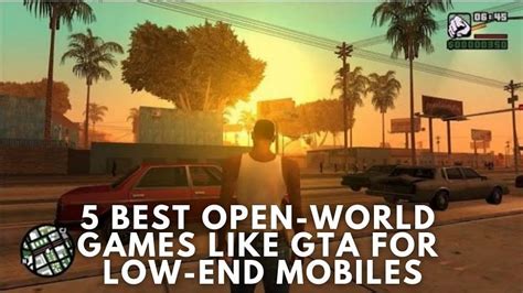 5 Best Open World Games Like Gta For Low End Mobiles Heritageblogs