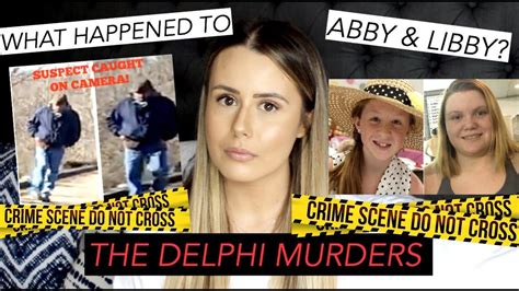 The Delphi Murders Who Killed Abby And Libby Youtube