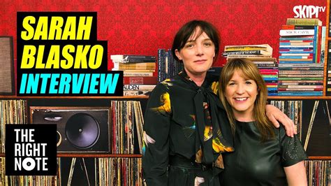 Sarah Blasko Interview On The Right Note Youtube
