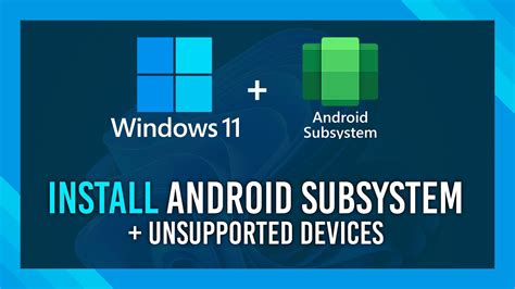 How To Set Up Android Subsystem On Windows 11 New Guide