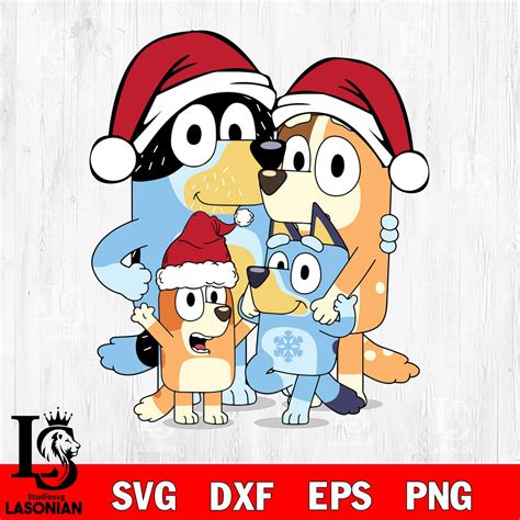 Bluey Christmas 13 Svg Eps Dxf Png File Digital Download Lasoniansvg
