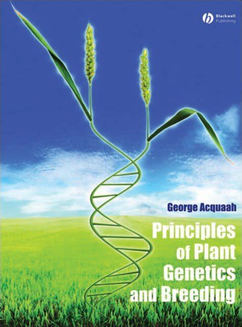 Principles Of Plant Genetics And Breeding