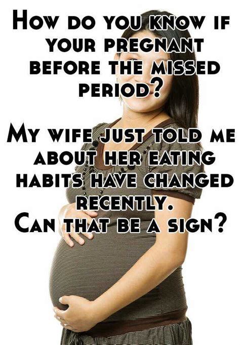 Pregnancy symptoms start before you miss your period. How do you know if your pregnant before the missed period ...