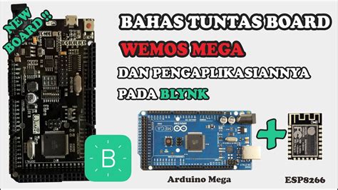 Blynk • Mega Wemos Board • Arduino Mega Board With Esp8266 Controller