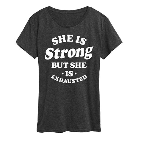 Women S She Is Strong She Is Exhausted Graphic Tee