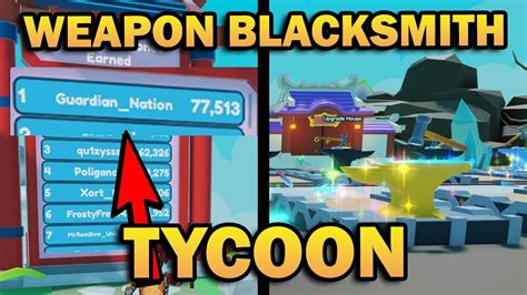 New Weapon Blacksmith Tycoon On Roblox Top 5 Player Code Youtube