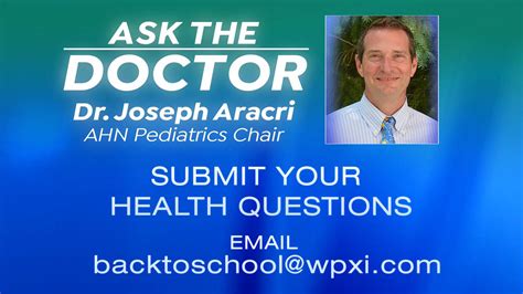 Ask A Doctor Send Us Your Back To School Questions Wpxi