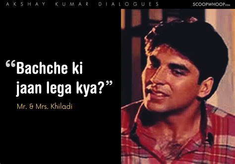26 Iconic Akshay Kumar Dialogues That Perfectly Summarise His 26 Years