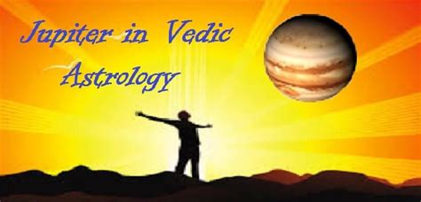 Jupiter In Vedic Astrology Sanatan Veda