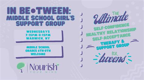 In Be·tween Middle School Girls Support Group Nourish Your Mind