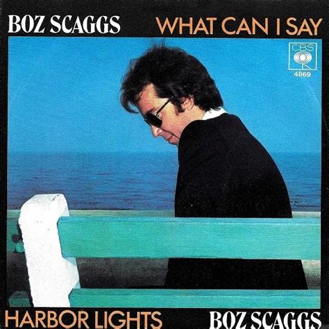 Boz Scaggs What Can I Say Harbor Lights 1977 Vinyl Discogs