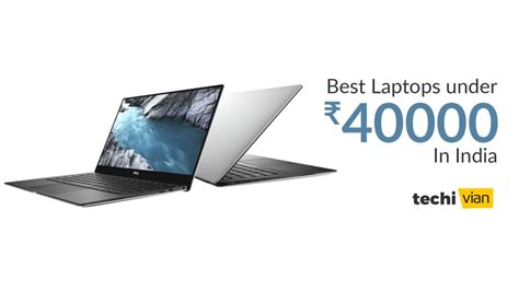 Best Laptops Under 40000 In India For Students And Office Use 2020