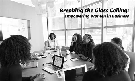 Breaking The Glass Ceiling Empowering Women In Business Tycoon Insights