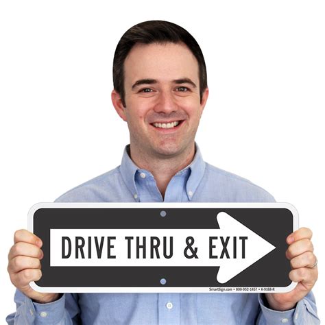 Drive Thru And Exit Sign With Right Arrow Symbol Driveway Signs Sku K