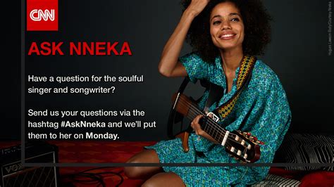 Asknneka Submit Your Questions For Nneka Cnn