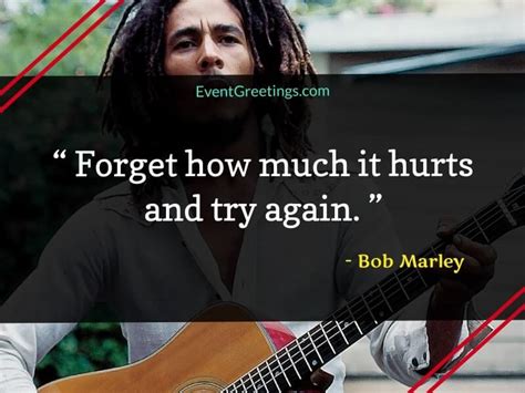 90 Best Bob Marley Quotes About Life And Love Events Greetings