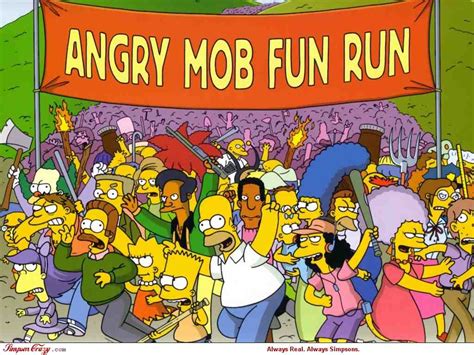 Jessicarulestheuniverse Simpsons Angry Mob
