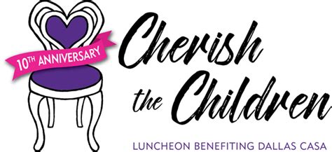 Dallas Casas 10th Annual Cherish The Children Luncheon To Have Casey