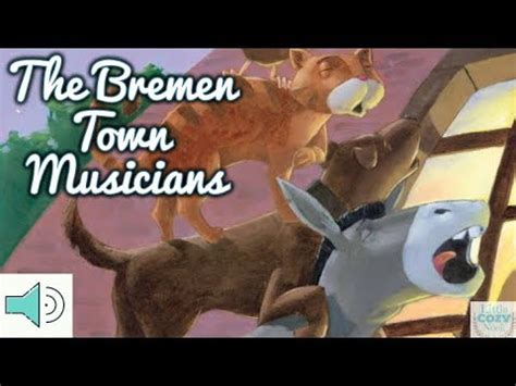 The bremen town musician listen to tale and story youtube. The Bremen Town Musicians READ ALOUD - Fairytales and ...