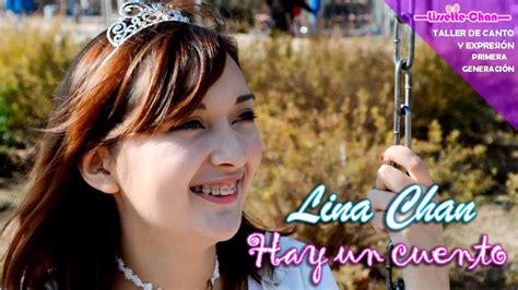 Lina Chan Hay Un Cuento Floricienta Cover Youtube