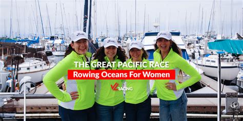The Great Pacific Race Rowing Oceans For Women Jl Rowing
