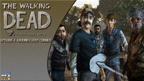 The Walking Dead Ep 4 Around Every Corner Playthrough Pt1 Youtube