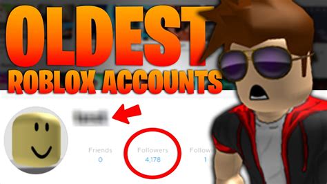 10 Oldest Roblox Accounts Youtube