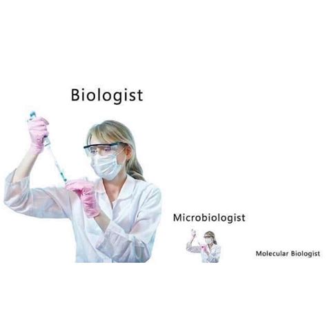 An Old Meme But A Good One Heres The Difference Between A Biologist
