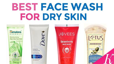 8 Best Face Wash For Dry Skin In India With Price Face Wash For All