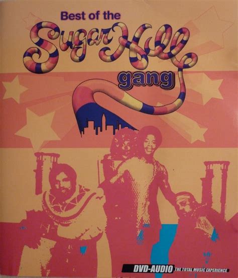 Sugarhill Gang Best Of The Sugarhill Gang 2004 Dvd Audio Dvd