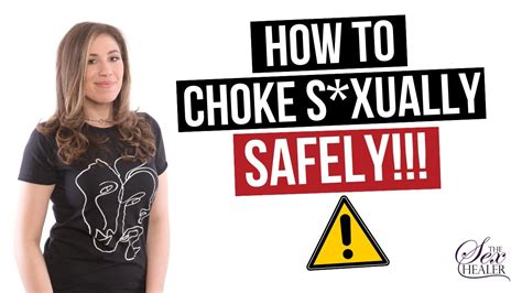 How To Choke Sexually Safely Trigger Warning Edge Play Danger Youtube