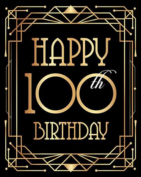 happy 100th birthday sign printable birthday poster hundred years birthday party print bday