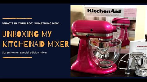 31 kitchen products from walmart that may be inexpensive, but will never stop being useful. Unboxing My KitchenAid Mixer Susan Komen Edition - YouTube
