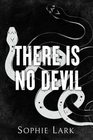 There Is No Devil Illustrated Edition By Sophie Lark Paperback Barnes Noble
