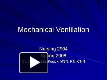 Ppt Mechanical Ventilation Powerpoint Presentation Free To View