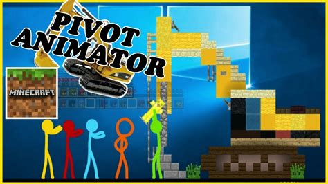 Pivot Animator Excavator Minecraft Youtube