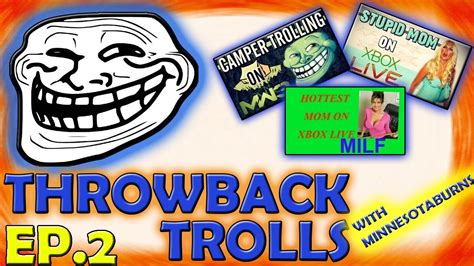 Throwback Trolls Angry Kids On Xbox Live Youtube
