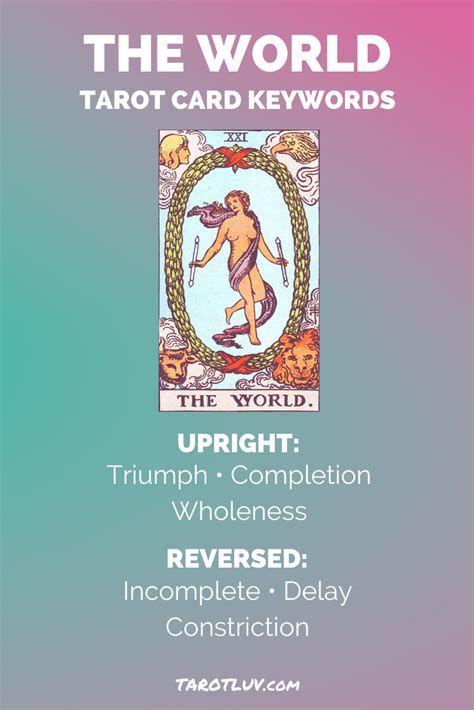 It is the final card of the major arcana or tarot trump sequence. The World Tarot Card Meanings - Major Arcana - TarotLuv