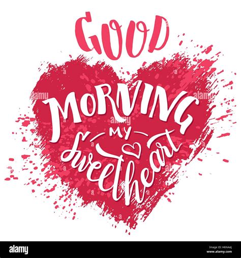 Good Morning My Sweetheart Hand Lettering Valentines Day Greeting Card