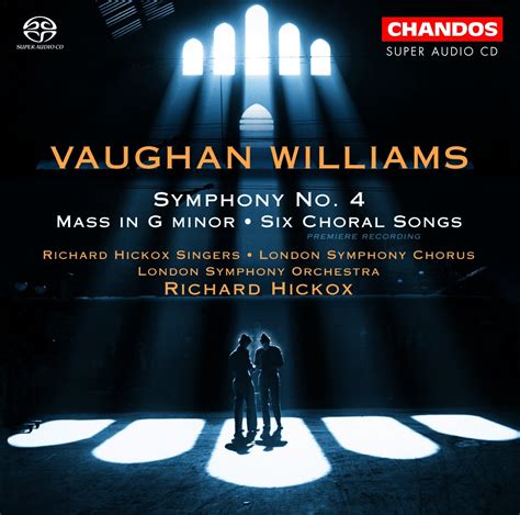 Vaughan Williams Symphony No 4 Mass In G Minorsix Choral Songs