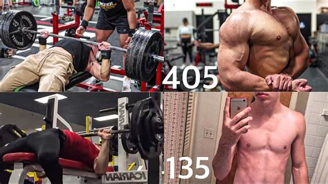 BENCH PRESS TRANSFORMATION 135LBS-405LBS 16-21 YEARS OLD - YouTube