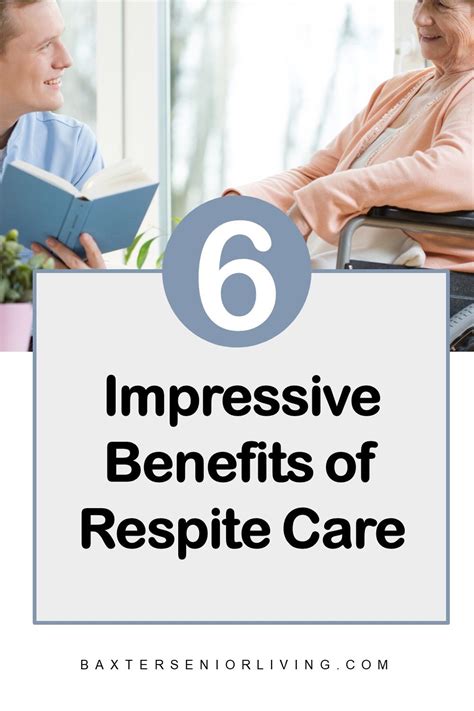 6 Impressive Benefits Of Respite Care In 2021 Respite Care Senior